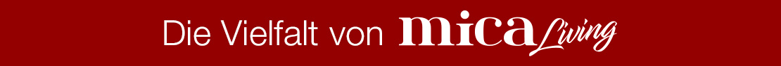 Die Vielfalt von MICA Living